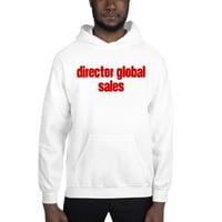 2XL директор Global Sales Cali Style Style Sweatshirt от неопределени подаръци