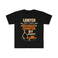 Адвокат по ден шампион по Wishbone през нощта на Деня на благодарността Униза тениска S-3XL